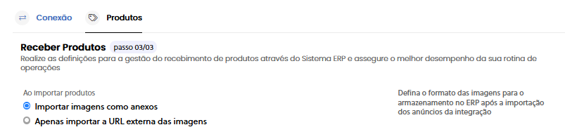 Tela Passo 3: Receber produtos no Olist ERP configurando importação de imagens via API