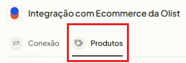 Tela da aba Conexão no Olist ERP com campos para Token de API e URL da loja do Ecommerce da Olist
