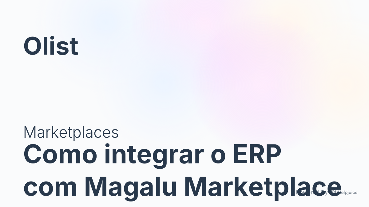 Tela oficial do Olist ERP - tut24_integrar_magalu_olist_erp Passo 1