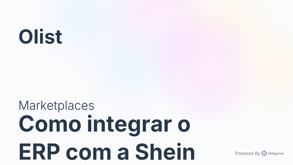 Tela oficial do Olist ERP - tut25_integrar_shein_olist_erp Passo 1
