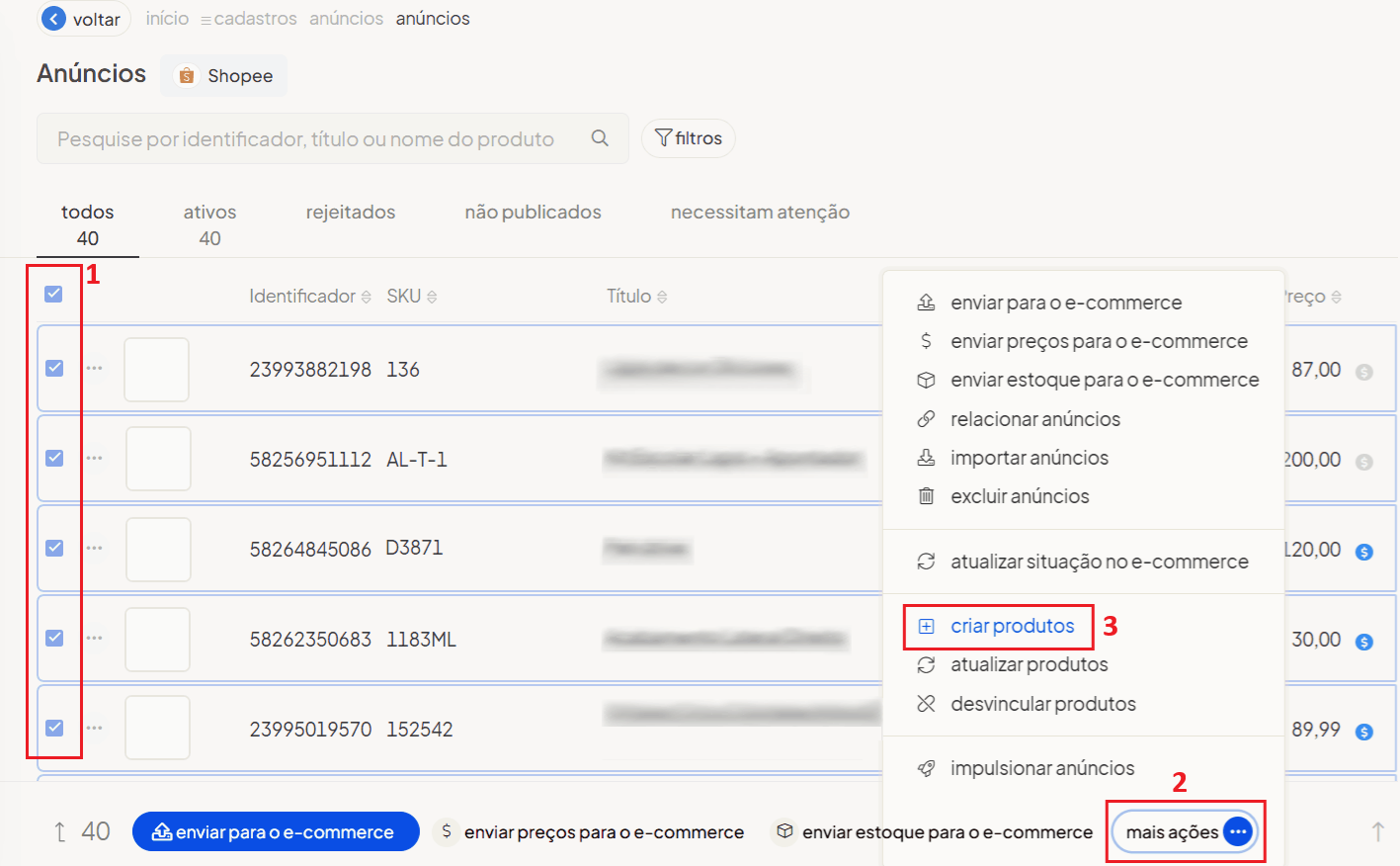 Tela de seleção de múltiplos anúncios no Olist ERP com o menu de rodapé Mais ações ></picture> Criar produtos destacado” loading=”lazy” style=”max-width: 100%; height: auto; border-radius: 10px; box-shadow: 0 4px 15px rgba(0,0,0,0.1); border: 1px solid #e2e8f0;” /><figcaption style=